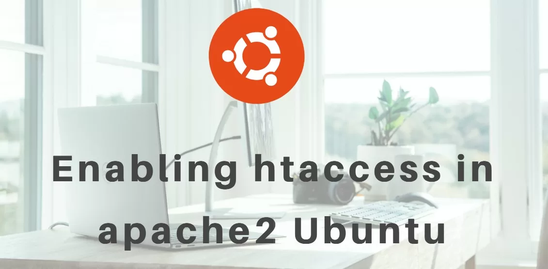 Enabling htaccess in apache2 Ubuntu