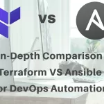Comparison Terraform VS Ansible for DevOps Automation